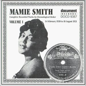 Uno dei primi dischi prodotti. "Mamie" Smith, 1921