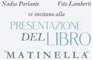 Matinella. Un libro scritto a mille mani…venerdì presentazione in P.zza Sant’Anna
