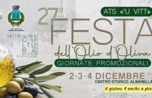 Albanella. Il 2-3-4 dicembre ritorna la Sagra dell’Olio di Oliva albanellese